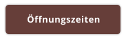 Öffnungszeiten